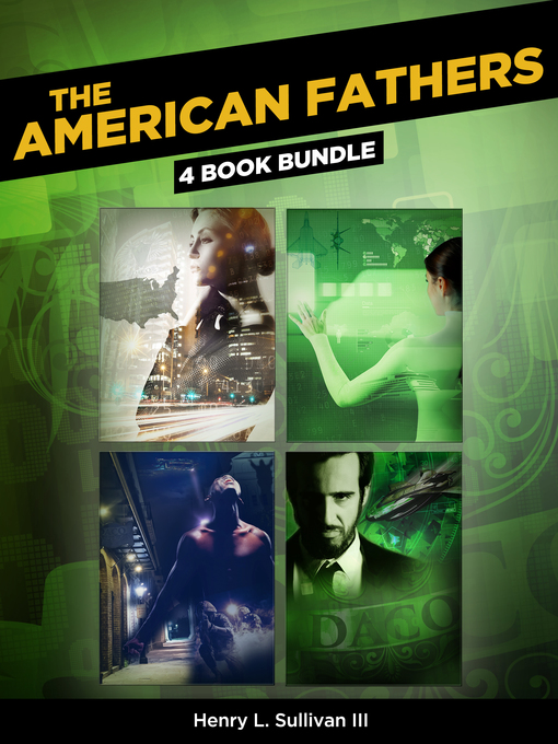 Title details for The American Fathers by Henry L. Sullivan III - Wait list